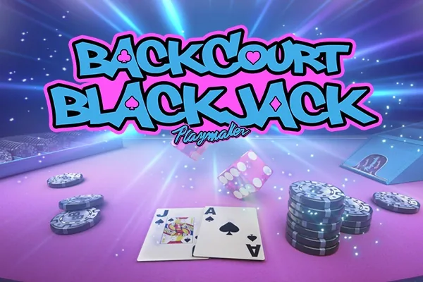 Backcourt Blackjack